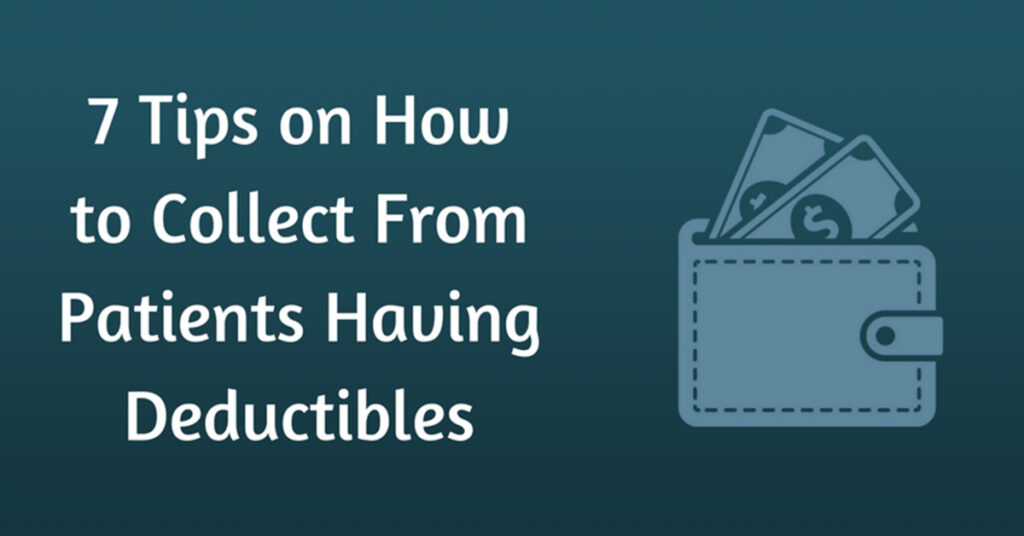 How to Collect Patient deductibles