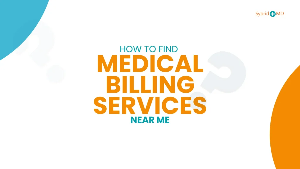 How to Find Medical Billing Services Near Me