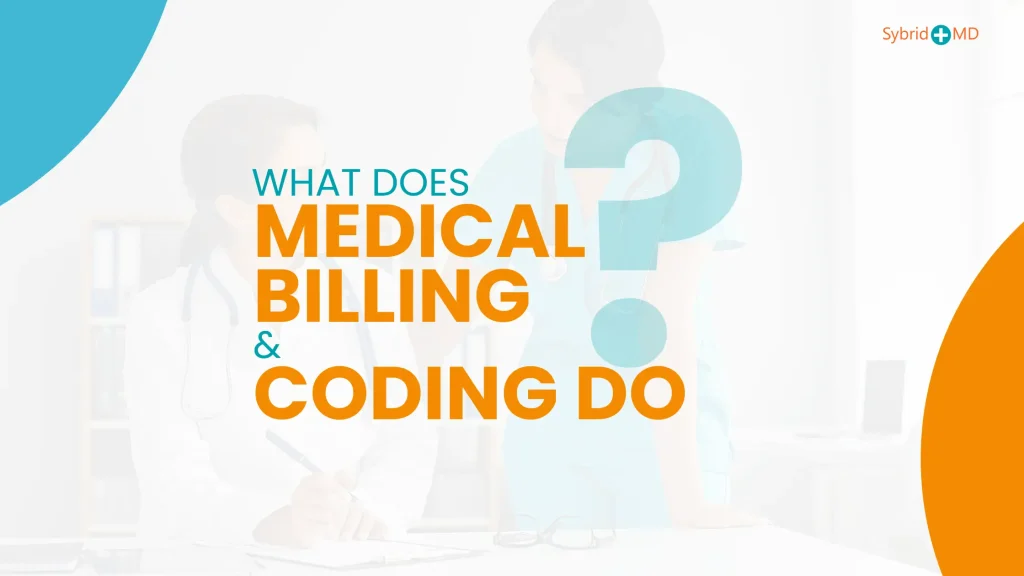 what does medical billing and coding do