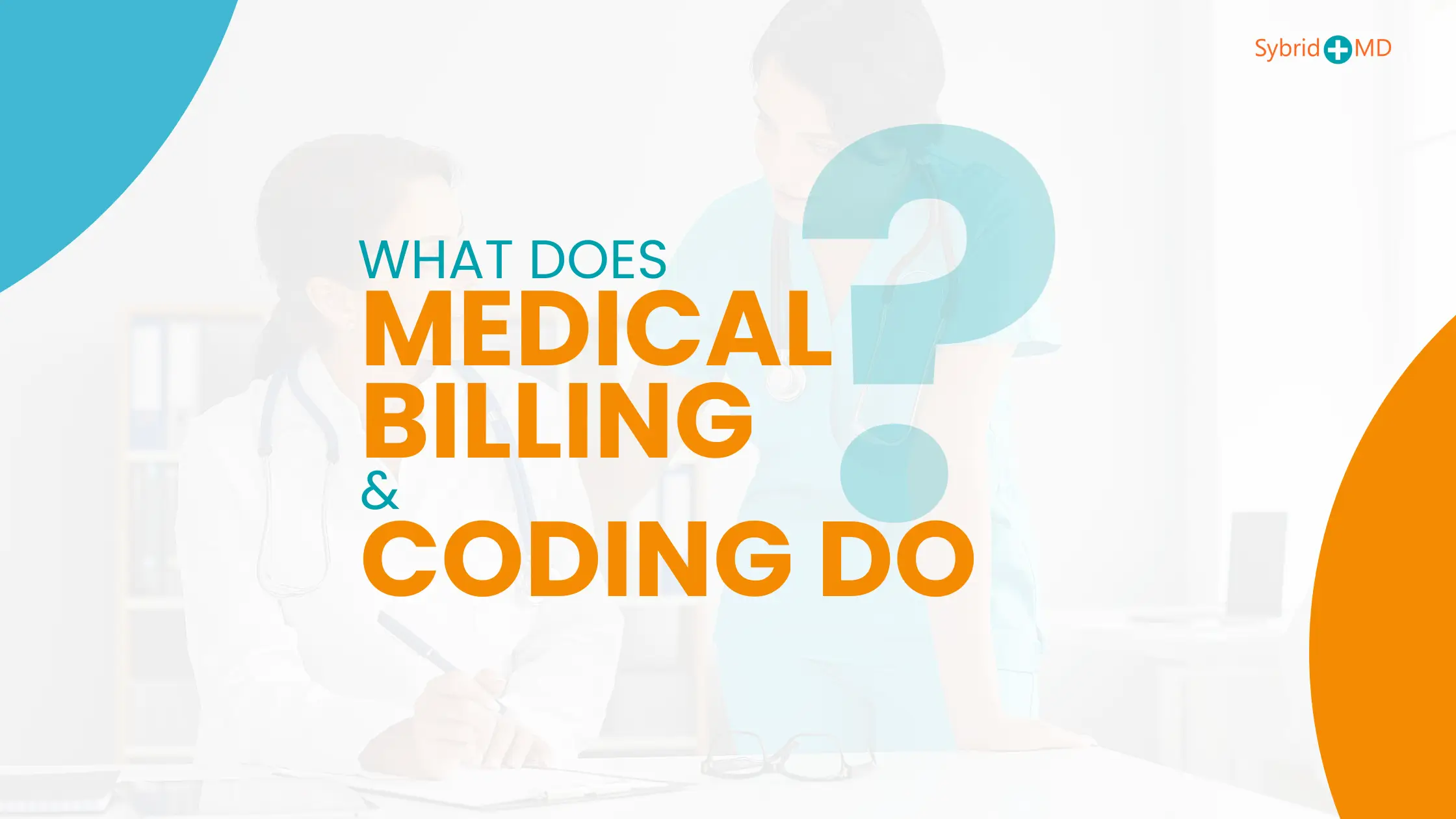 what does medical billing and coding do