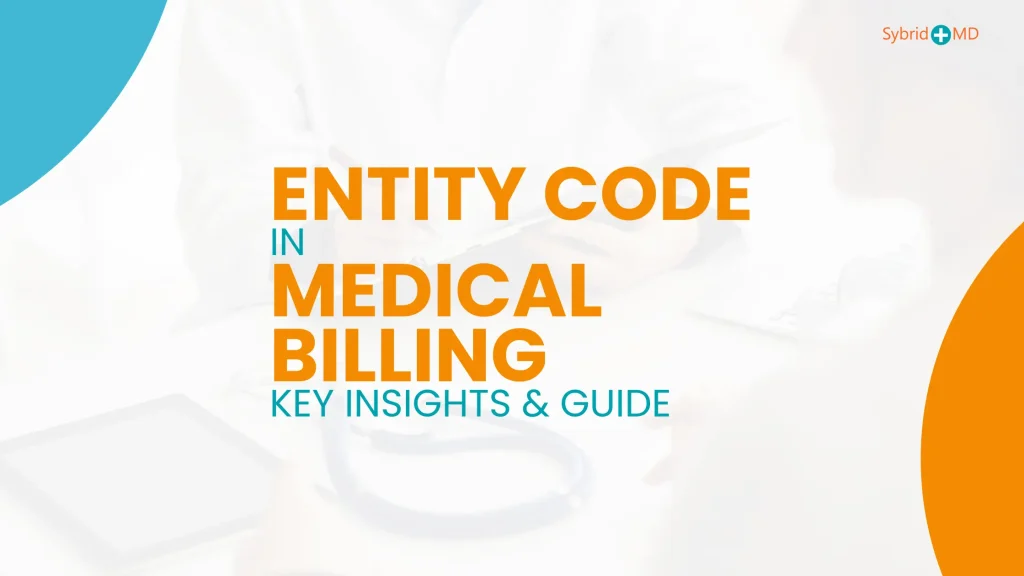 Entity Code in Medical Billing