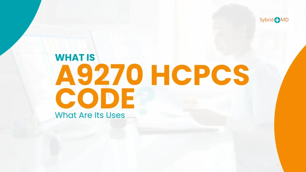 What is a A9270 HCPCS Code