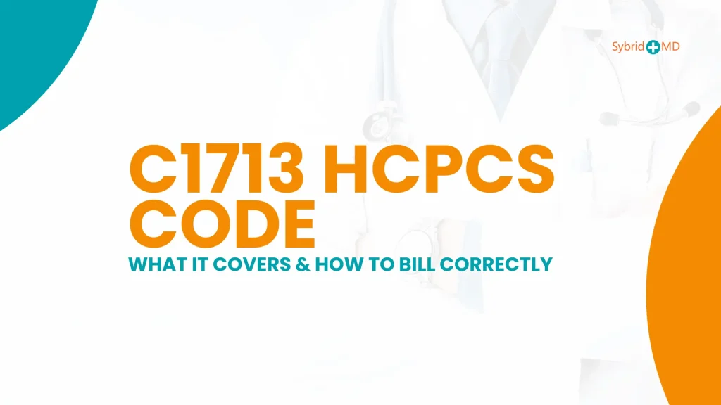 C1713 HCPCS Code