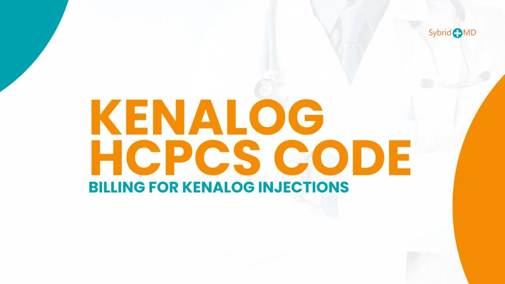 Kenalog HCPCS Code - Billing for Kenalog Injections