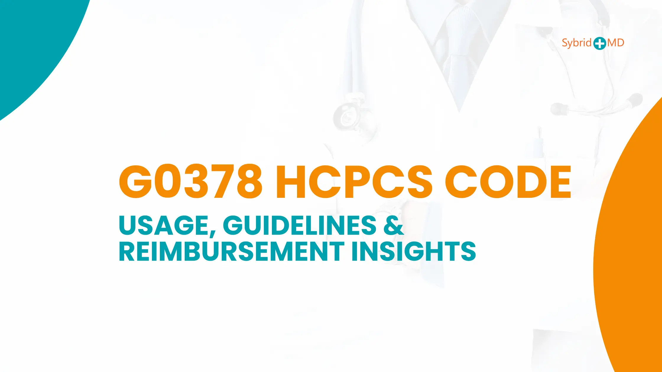 G0378 HCPCS Code