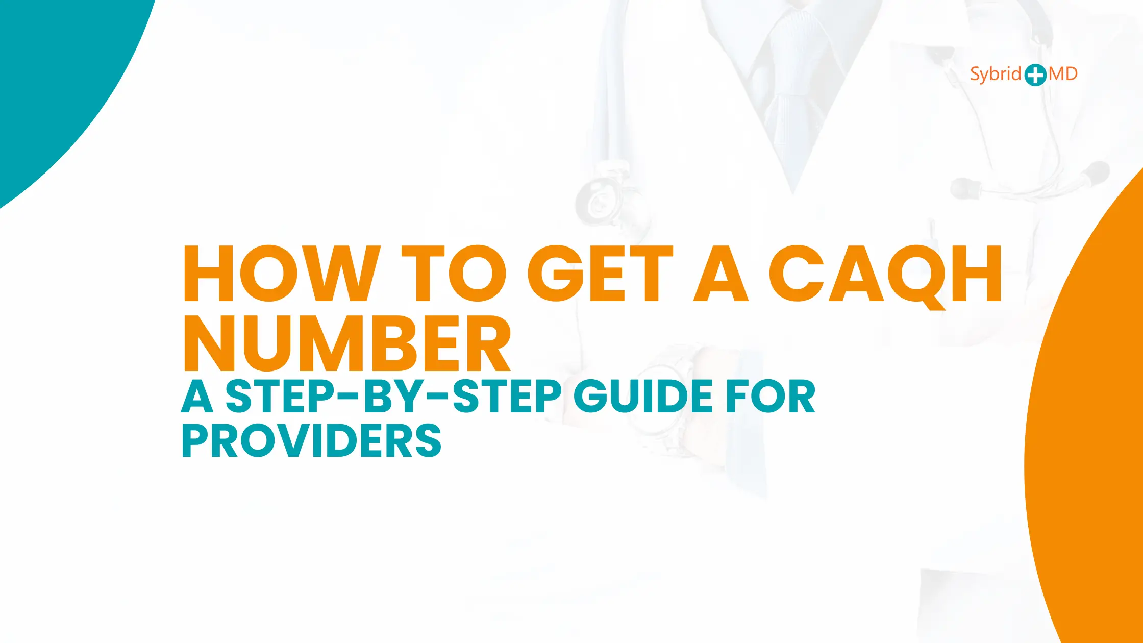 How to Get a CAQH Number